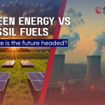 Green energy vs fossil fuels